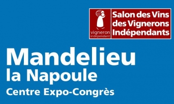 Nous serons présents au Salon des Vignerons Indépendants de Mandelieu-La-Napoule