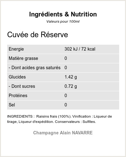 La Cuvée de Réserve - Ingrédients et Nutrition  La Cuvée de Réserve - Ingrédients et Nutrition
